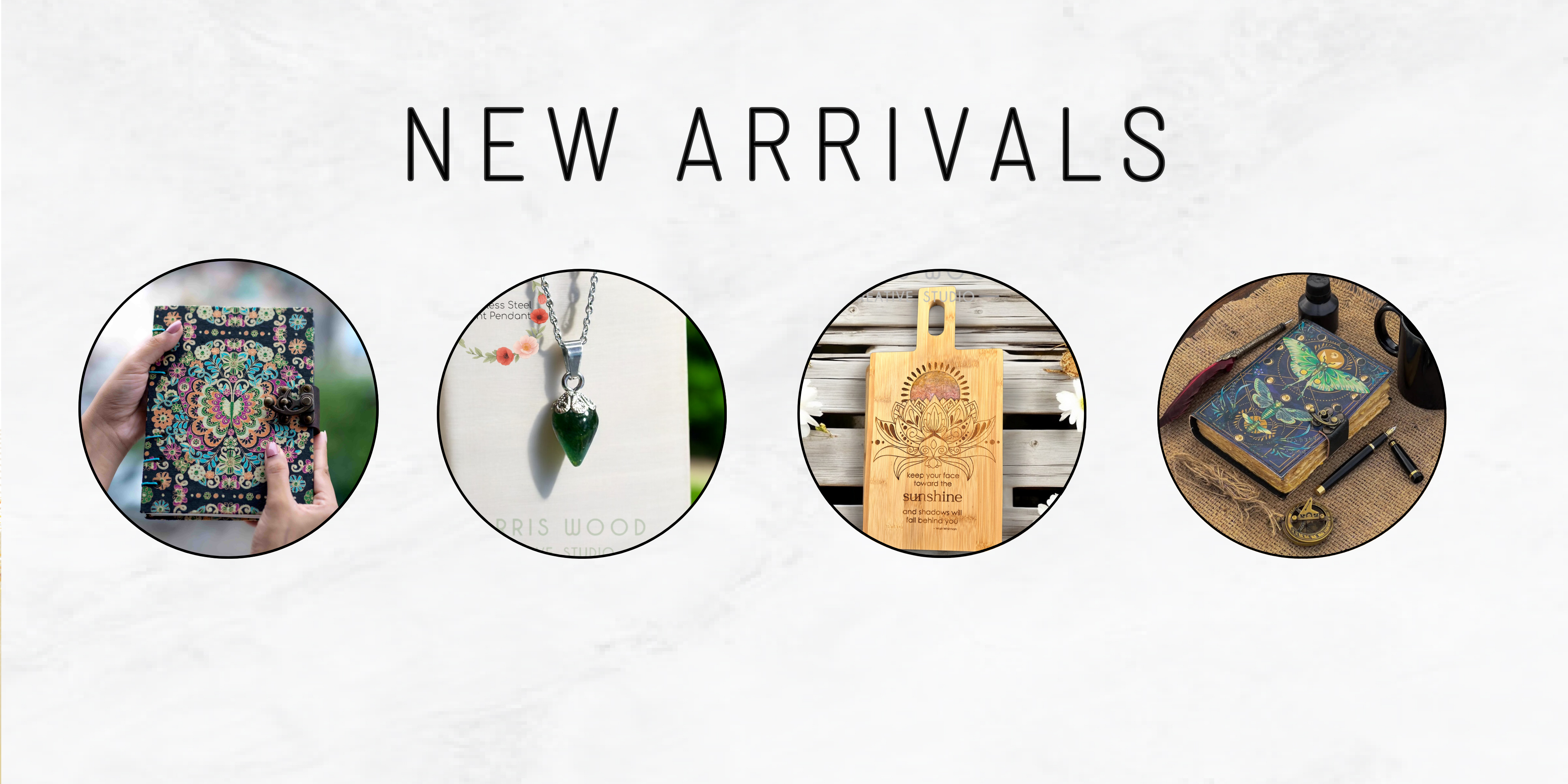 NEW ARRIVALS