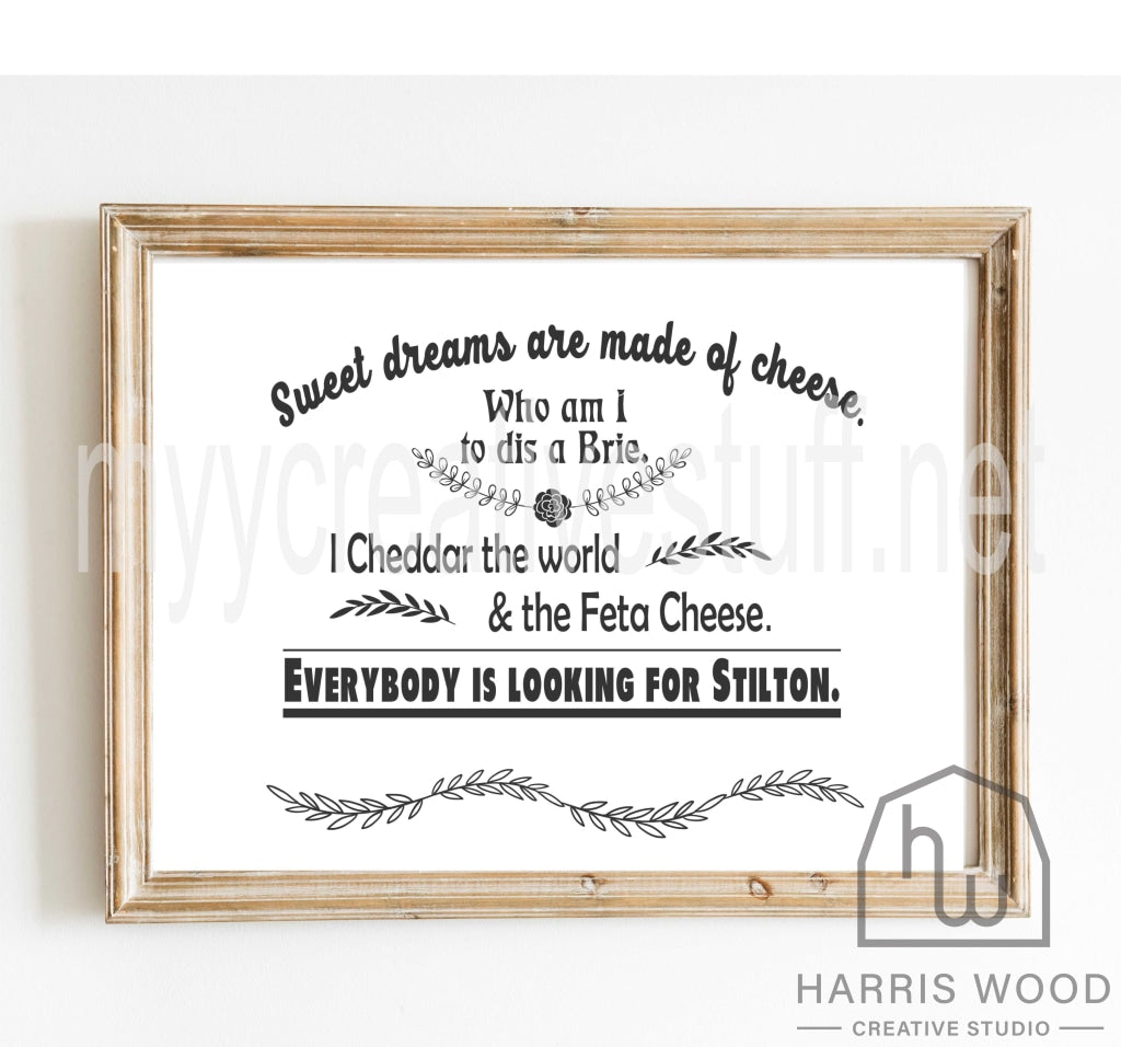 Sweet Dreams are made of cheese - Board Design - Harris Wood Creative Studio