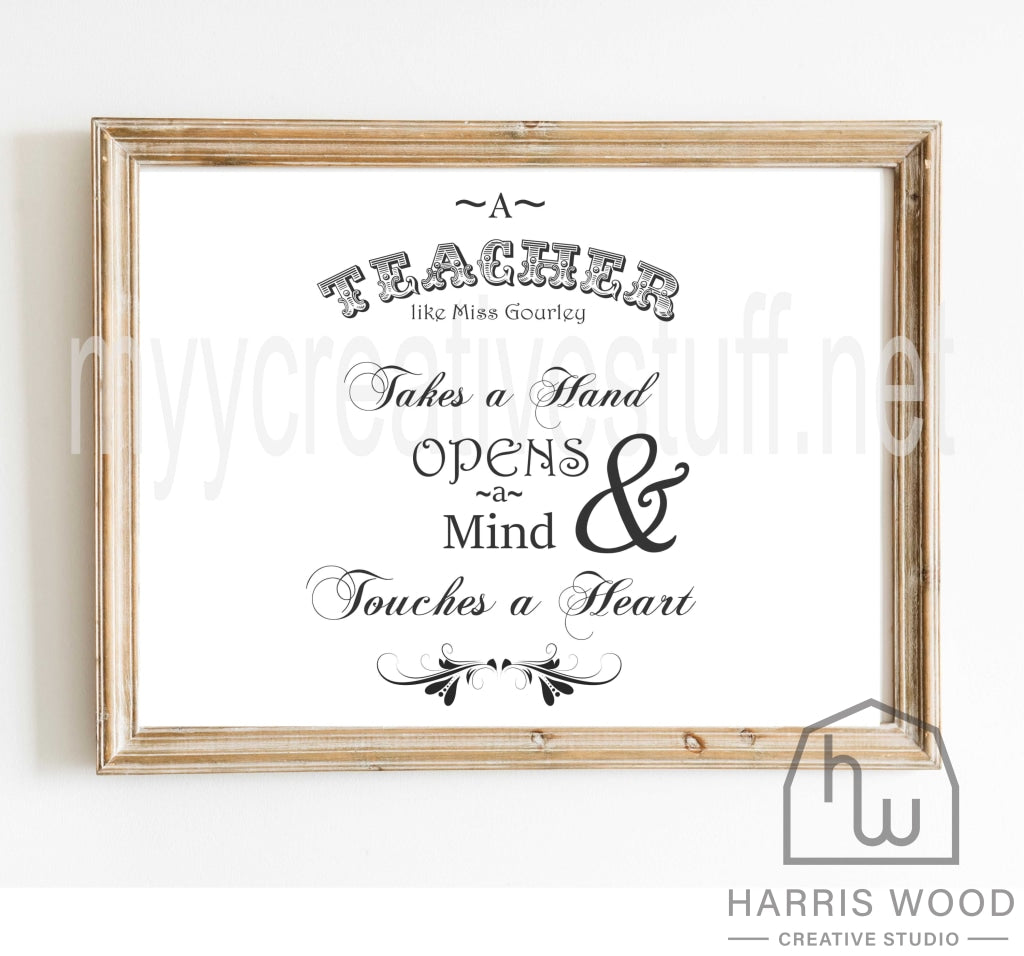 A Teacher Takes A Hand Design - Harris Wood Creative Studio