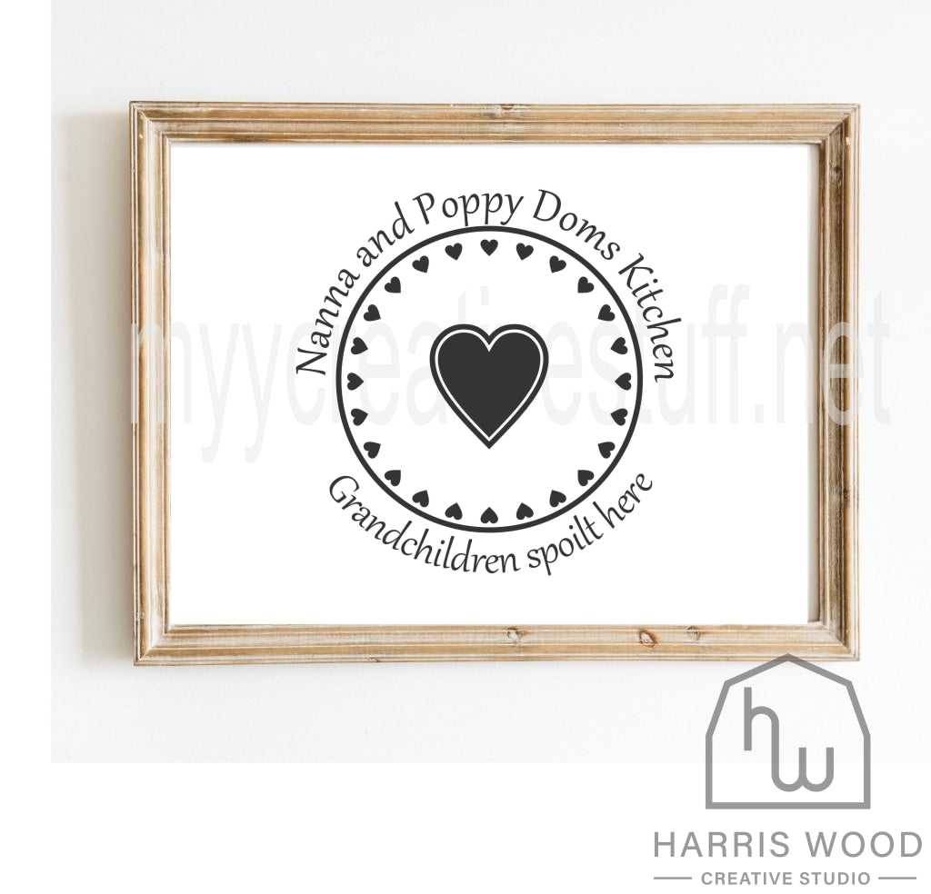 Grandchildren Spoilt Here Design 2 - Harris Wood Creative Studio