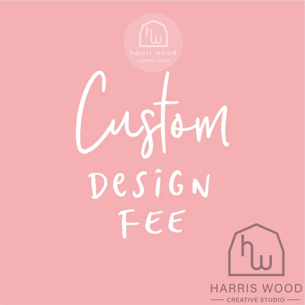 NEW DESIGN FEE - Harris Wood Creative Studio