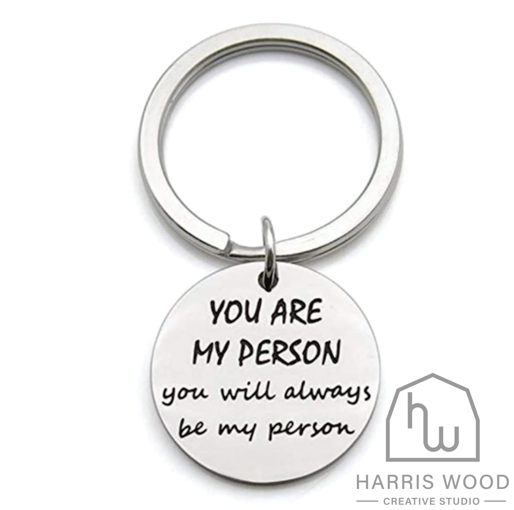 You Are My Person Keytag